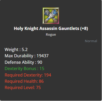 Holy Knight Assassin Gauntlets +8